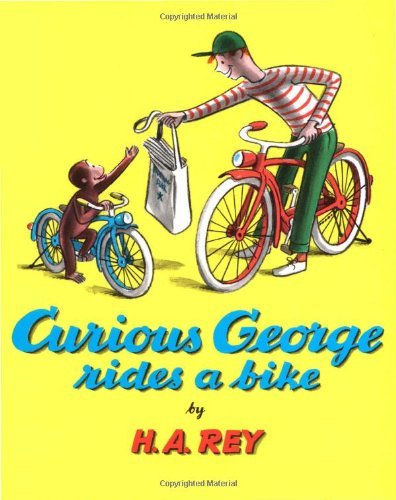 Book cover of Curious George Rides a Bike by H.A. Rey