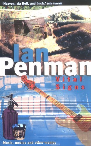 Book cover of Vital Signs: Music, Movies And Other Manias by Ian Penman