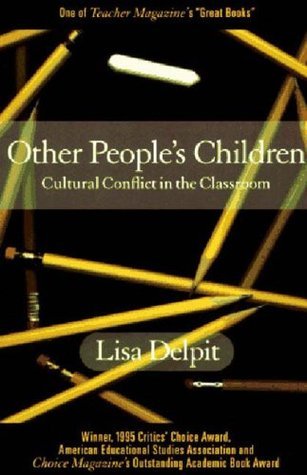Book cover of Other People's Children: Cultural Conflict In The Classroom by Lisa D. Delpit
