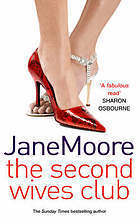 Book cover of The Second Wives Club by Jane Moore