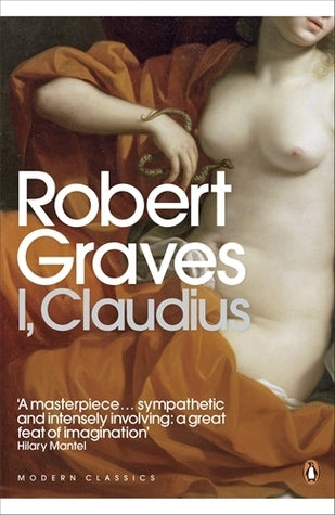 Book cover of I, Claudius by Robert  Graves, Barry Unsworth (Foreword)