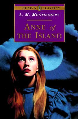 Book cover of Anne Of The Island by L.M. Montgomery