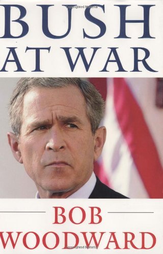 Book cover of Bush At War by Bob Woodward