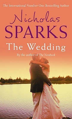 Book cover of The Wedding by Nicholas Sparks