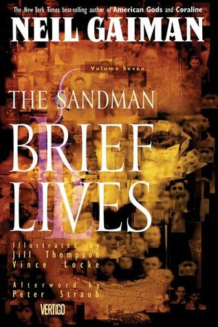 Book cover of The Sandman, Vol. 7: Brief Lives by Neil Gaiman