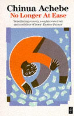 Book cover of No Longer at Ease by Chinua Achebe