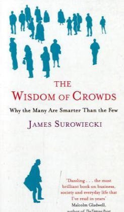 Book cover of The Wisdom of Crowds by James Surowiecki