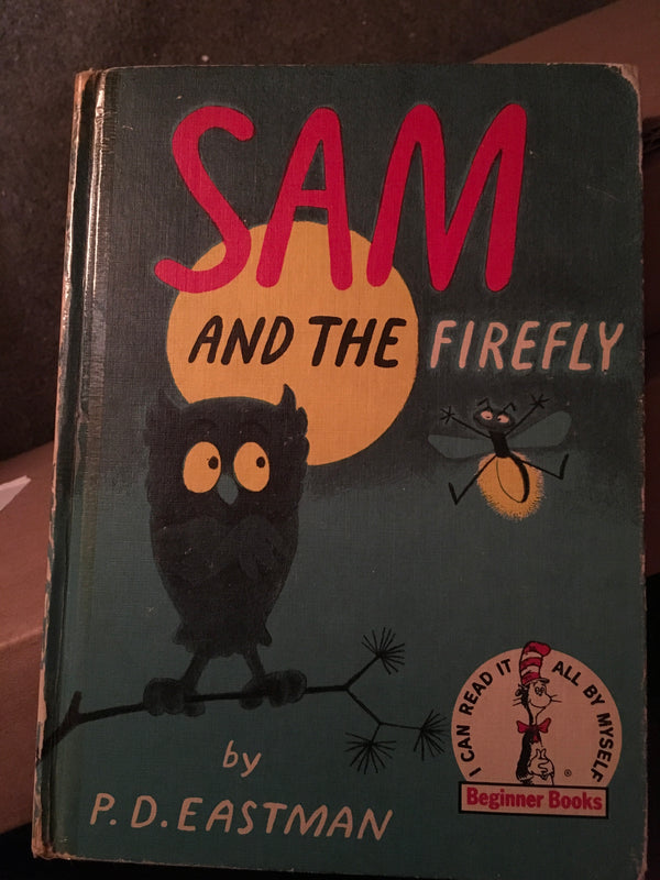 Book cover of Sam And The Firefly by P.D. Eastman