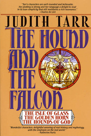 Book cover of The Hound And The Falcon by Judith Tarr