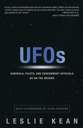 Book cover of Ufos: Generals, Pilots And Government Officials Go On The Record by Leslie Kean
