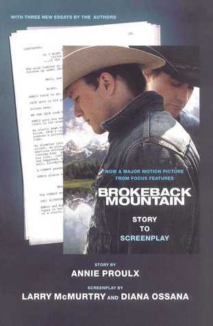 Book cover of Brokeback Mountain: Story To Screenplay by Annie Proulx