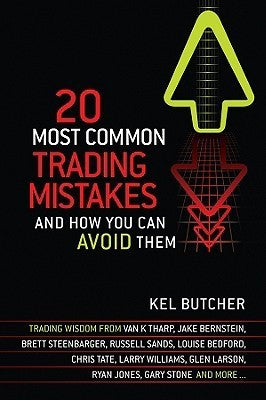 Book cover of 20 Most Common Trading Mistakes: And How You Can Avoid Them by butcher
