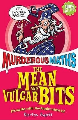 Book cover of The Mean and Vulgar Bits by Kjartan Poskitt