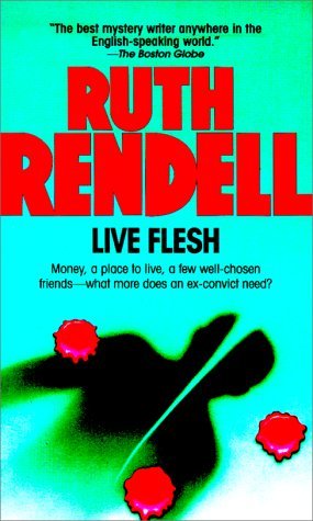 Book cover of Live Flesh by Ruth Rendell