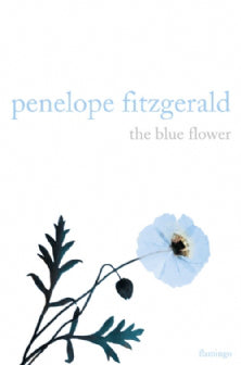Book cover of The Blue Flower by Penelope Fitzgerald