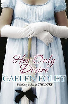 Book cover of Her Only Desire by foley-gaelen