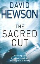 Book cover of The Sacred Cut by David Hewson