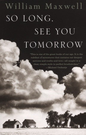 Book cover of So Long, See You Tomorrow by William Maxwell