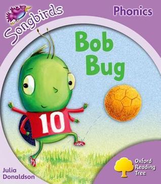 Book cover of Bob Bug by Julia Donaldson, Clare Kirtley