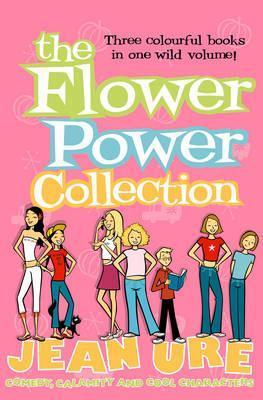 Book cover of The Flower Power Collection by Jean Ure