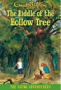 Book cover of The Riddle Of The Hollow Tree by Enid Blyton