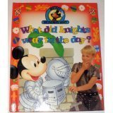 Book cover of What Did Knights Wear in the Day? by Rachel Wright