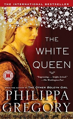 Book cover of The White Queen by Philippa Gregory