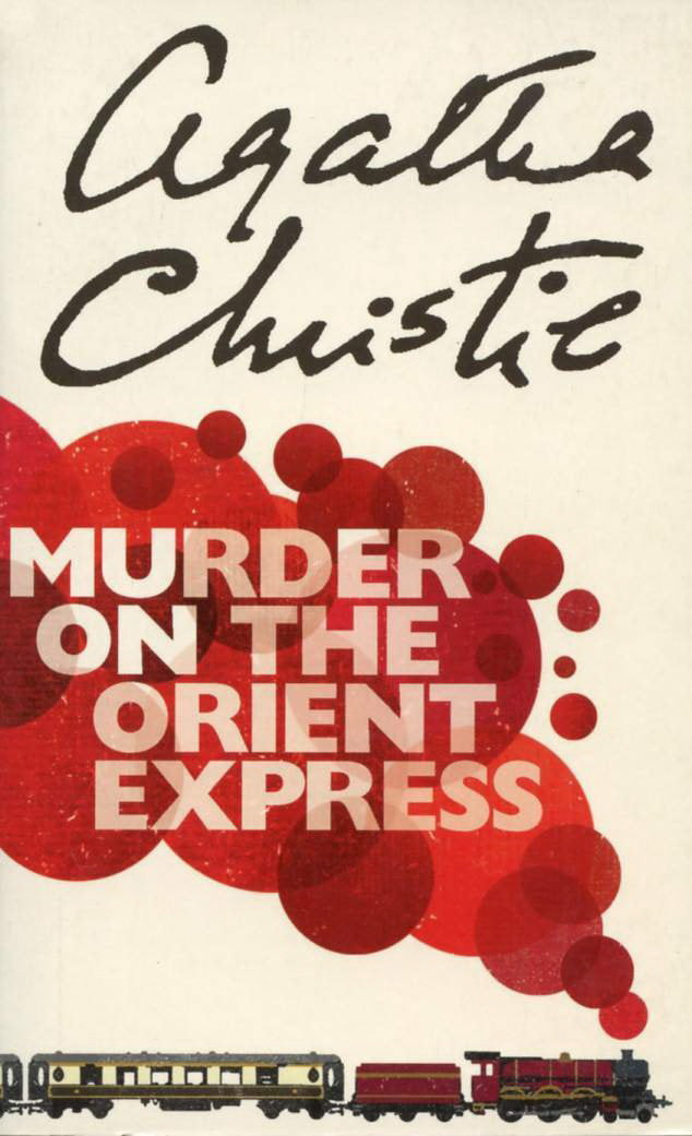 Book cover of Murder On The Orient Express by Agatha Christie