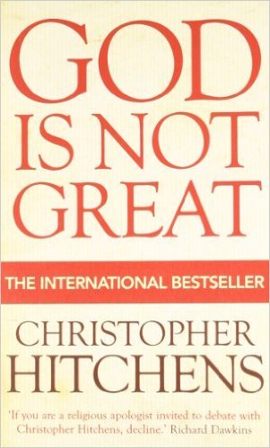 Book cover of God Is Not Great: How Religion Poisons Everything by Christopher Hitchens