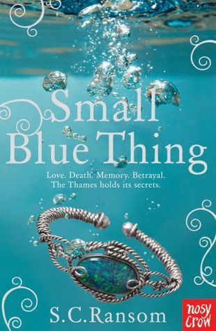 Book cover of Small Blue Thing by S.C. Ransom