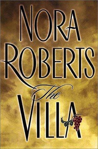 Book cover of The Villa by Nora Roberts