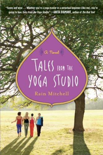 Book cover of Tales From The Yoga Studio by Rain Mitchell