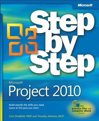 Book cover of Microsoft Project 2010 Step By Step by Carl Chatfield