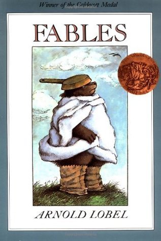 Book cover of Fables by Arnold Lobel (Author and Illustrator)