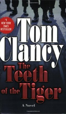 Book cover of The Teeth Of The Tiger by Tom Clancy