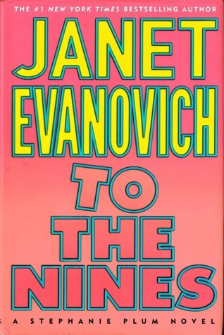 Book cover of To The Nines by Janet Evanovich