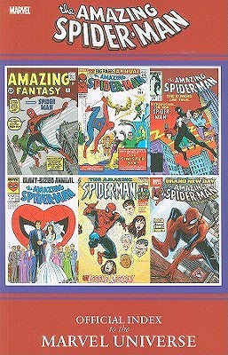 Book cover of The Amazing Spider-Man: Official Index To The Marvel Universe by Stuart Vandal, Chris Buchner, Ronald Byrd, Russ Chappell, Daron Jensen, Jacob Rougemont, Robert J. Sodaro, Kevin Wasser, Michael  Hoskin