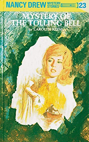 Book cover of Mystery Of The Tolling Bell by Carolyn Keene
