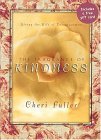 Book cover of The Fragrance of Kindness by Cheri Fuller