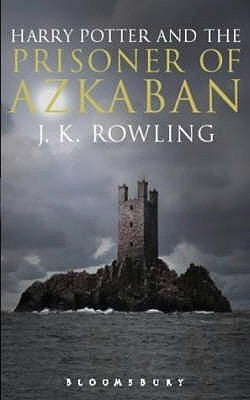 Book cover of Harry Potter And The Prisoner Of Azkaban by J.K. Rowling