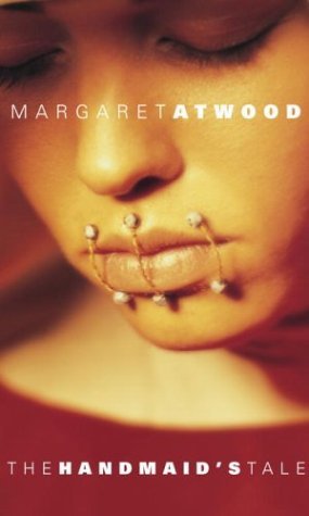 Book cover of The Handmaid's Tale by Margaret Atwood