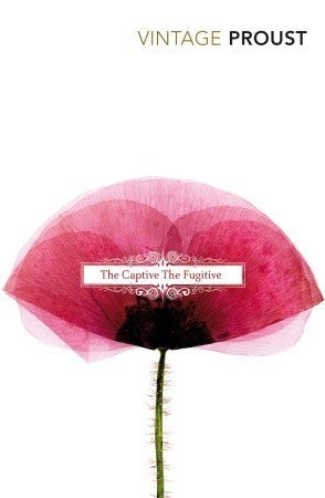 Book cover of The Captive / The Fugitive by Marcel Proust