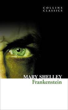 Book cover of Frankenstein by Mary Wollstonecraft Shelley