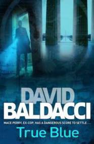 Book cover of True Blue by David Baldacci