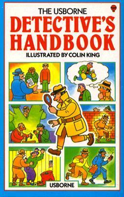 Book cover of Detective's Handbook by Anne Civardi, Colin King (Illus.)