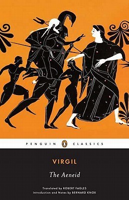 Book cover of The Aeneid by Virgil, Bernard Knox (Noted by), Robert Fagles (Trans.)