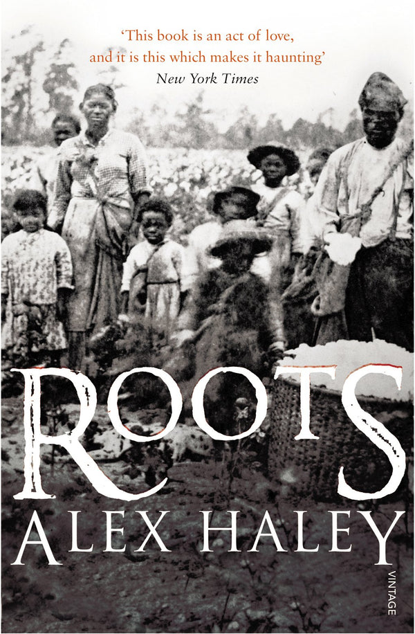 Book cover of Roots by Alex Haley