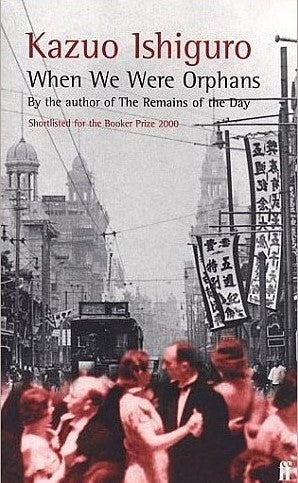 Book cover of When We Were Orphans by Kazuo Ishiguro