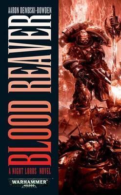 Book cover of Blood Reaver by Aaron Dembski-Bowden