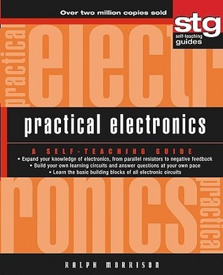 Book cover of Practical Electronics: A Self-Teaching Guide by Ralph Morrison